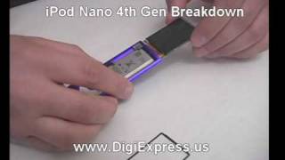 DigiExpress  iPod Nano 4th Generation Breakdown [upl. by Griffith974]