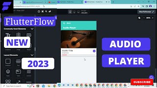 FLUTTERFLOW NEW 2023  AUDIO PLAYER WIDGET [upl. by Ilonka]