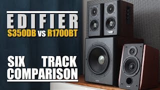 Edifier S350DB vs Edifier R1700BT  6Track Comparison [upl. by Anerol654]