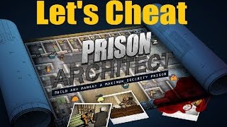 Lets Cheat on Prison Architect  Unlimited Infinite Money  NOELonPC [upl. by Balling206]