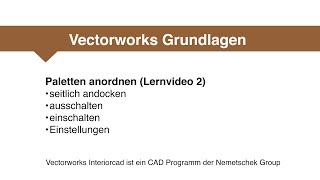 Vectorworks Grundlagen 2  Paletten anordnen [upl. by Nhguavad]