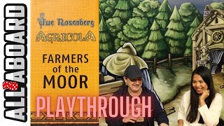 AGRICOLA with FARMERS OF THE MOOR  2 Player Playthrough  Medieval Farming in the 21st Century [upl. by Doowrehs]