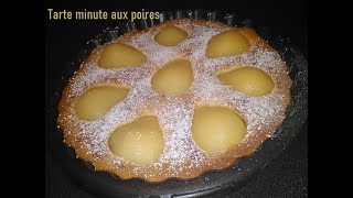 Tarte minute aux poires [upl. by Arracat]