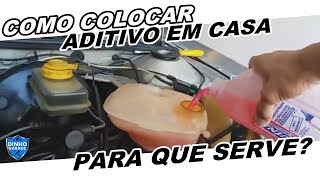 ADITIVO PARA RADIADOR  COMO COLOCAR PRA QUE SERVE 2018 [upl. by Pattani634]