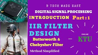 Butterworth amp Chebyshev filter DSP IIR Filter Design Part 1 by Dinu A G [upl. by Junius790]