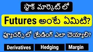 Futures and Options in Telugu  FampO Basics in Telugu  Stock Market Telugu [upl. by Jamille]