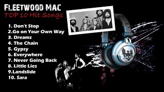 Fleetwood Mac  Top10 Hits [upl. by Joyce178]