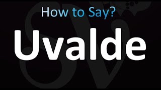 How to Pronounce Uvalde Texas correctly [upl. by Maurene]