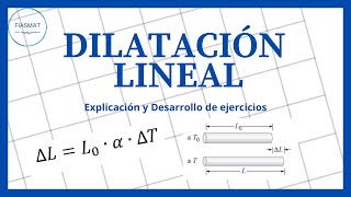 Dilatación Lineal [upl. by Hernandez]