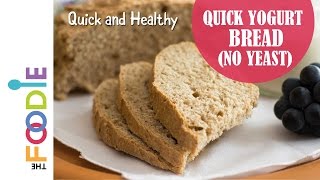 Quick Yogurt Bread No Yeast [upl. by Edina]