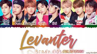 STRAY KIDS  LEVANTER English Ver Lyrics Color CodedEng [upl. by Newob]