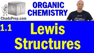 11 Lewis Structures  Organic Chemistry Complete Course [upl. by Avat]