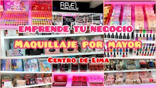 Maquillaje Revel por mayor en el centro de Lima  Emprende tu negocio [upl. by Tj]