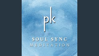 Soul Sync Guided Meditation Instrumental [upl. by Robinette]