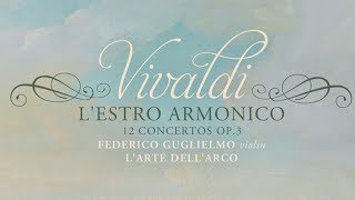 Vivaldi LEstro Armonico  12 Concertos Op 3 Full album [upl. by Wyatt320]