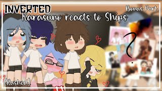 Inverted Karasuno reacts to Ships  Gacha Club  Haikyuu  Bonus Part [upl. by Massingill]