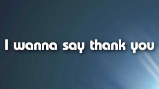 Thank You  The Katinas Lyric HD [upl. by Yelnoc227]