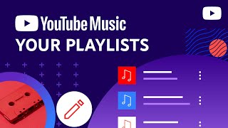 How to create and edit playlists in YouTube Music [upl. by Lubbock]