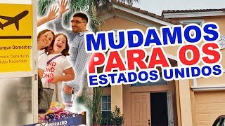 MUDAMOS PARA OS ESTADOS UNIDOS [upl. by Nader]