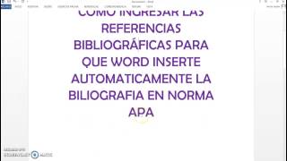 Insertar Bibliografía en Normas APA [upl. by Sabba]