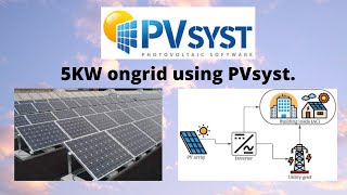 5KW ONGRID SOLAR PROJECT USING PVSYST [upl. by Niuqauj]