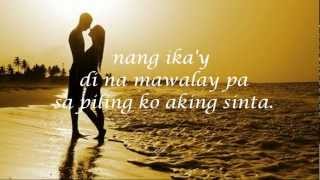 Martin Nievera  Habang Ikaw Ay Narito with Lyrics [upl. by Sivek]