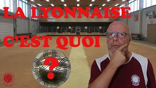 Cest quoi la boule lyonnaise  Présentation dun sport [upl. by Godewyn]