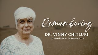 Remembering Dr Vinny Chitluri [upl. by Nehgaem605]