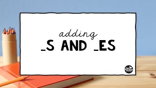 Adding Suffixes s and es to Words [upl. by Kimura]