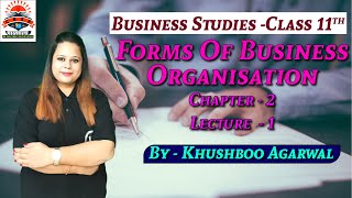 Forms Of Business Organization  Ch2  Lec1  By Khushboo Agarwal  CBSE पाठशाला CBSE Board [upl. by Namsu]