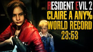 Resident Evil 2 Speedrun World Record 2353  Claire A Any  Worlds First Sub 24 [upl. by Dasie]