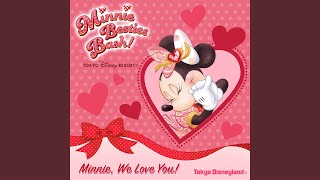 Minnie We Love You [upl. by Aisinut926]