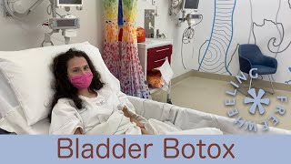 Botox in my bladder  My experience [upl. by Mahda]