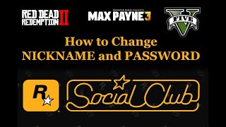 How To change Social Club Nickname and Password [upl. by Ahsuatal]