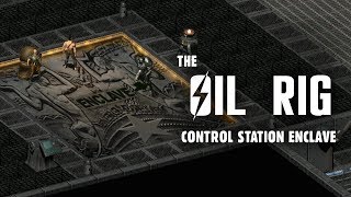 The Oil Rig Control Station Enclave  The Story of Fallout 2 Part 35 [upl. by Niu628]