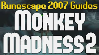 Runescape 2007 Quest Guides Monkey Madness 2 [upl. by Frieder580]