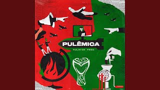 Pulêmica [upl. by Edals]