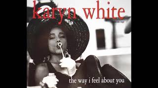 Karyn White  The Way I Feel About You 1991 US Promo Edit HQ [upl. by Farley]