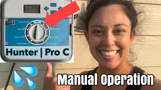 Hunter Sprinkler System Manual Start  Hunter Pro C Manual Operation [upl. by Audwen]