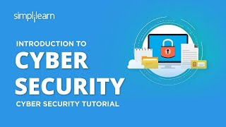 Introduction To Cyber Security  Cyber Security Training For Beginners  CyberSecurity  Simplilearn [upl. by Konstance]