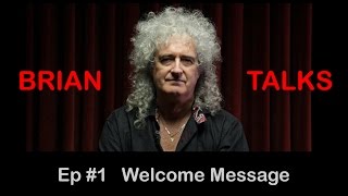 Brian May  Welcome to my new channel [upl. by Ashlan]