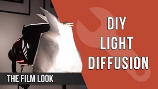 DIY Light Diffusion  The Film Look [upl. by Topper]