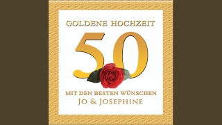 Goldene Hochzeit  Lied zur Goldenen Hochzeit [upl. by Esimaj587]