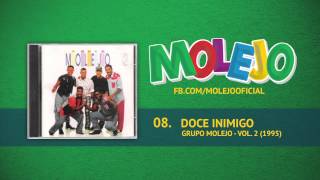 Molejo  Doce Inimigo [upl. by Hanima648]