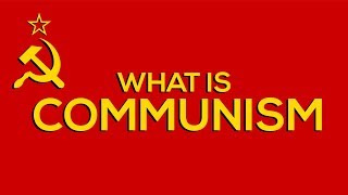 What Is Communism amp Why Its Doomed To Fail [upl. by Nyrad]