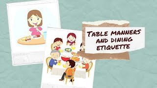 Table manners amp Dining Etiquettes  Kids  Social skills [upl. by Ramona]