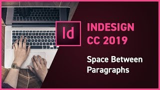 InDesign CC 2019 new feature  Space Between Paragraphs [upl. by Thorncombe619]