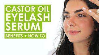 All About Organic Castor Oil Eyelash Serum  Benefits  How To [upl. by Noiwtna]