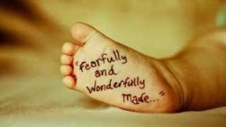 Psalm 139  I am fearfully and wonderfully made [upl. by Llertniuq]