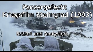 Panzergefecht Kriegsfilm Stalingrad 1993 analysiert und erklärt [upl. by Ameehs]